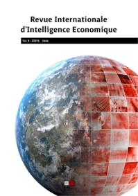 Revue Internationale d'Intelligence Economique n° 8/1 et 8/2 Revue Internationale d'Intelligence Economique n° 8/1 et 8/2