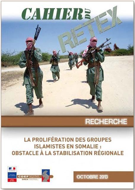 La prolifération des groupes islamistes en Somalie : obstacle à la stabilisation régionale