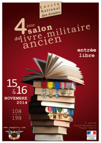 Quatrième édition du salon du livre militaire ancien au Cercle National des Armées à Paris
