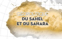 "Géopolitique du Sahel et du Sahara"