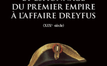 Renseignement et espionnage du Premier Empire à l'affaire Dreyfus (XIXe siècle) 