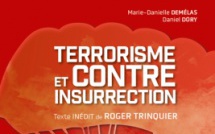 Roger Trinquier : "Pour vaincre la guérilla et le terrorisme" Roger Trinquier : "Pour vaincre la guérilla et le terrorisme"